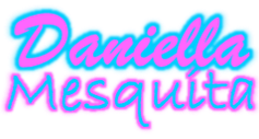 Daniella Mesquita